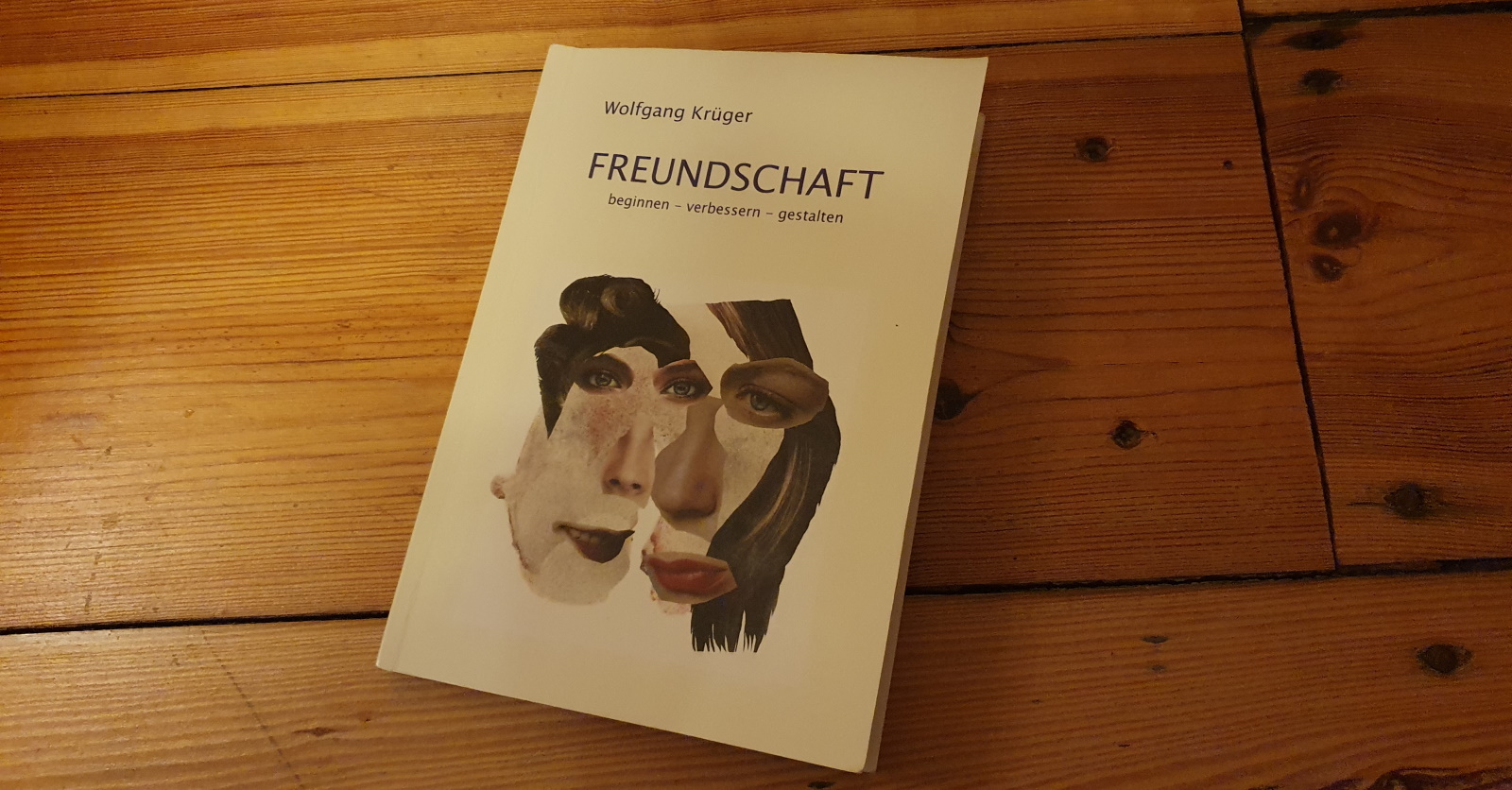 Wolfgang Krüger - Freundschaft
