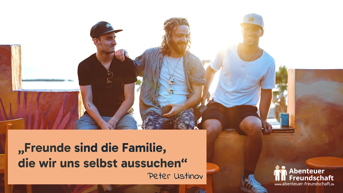 Zitate über Freundschaft - Freunde sind die Familie, die wir uns selber aussuchen. Peter Ustinov. Foto: Toa Heftiba @unsplash.org - bearbeitet