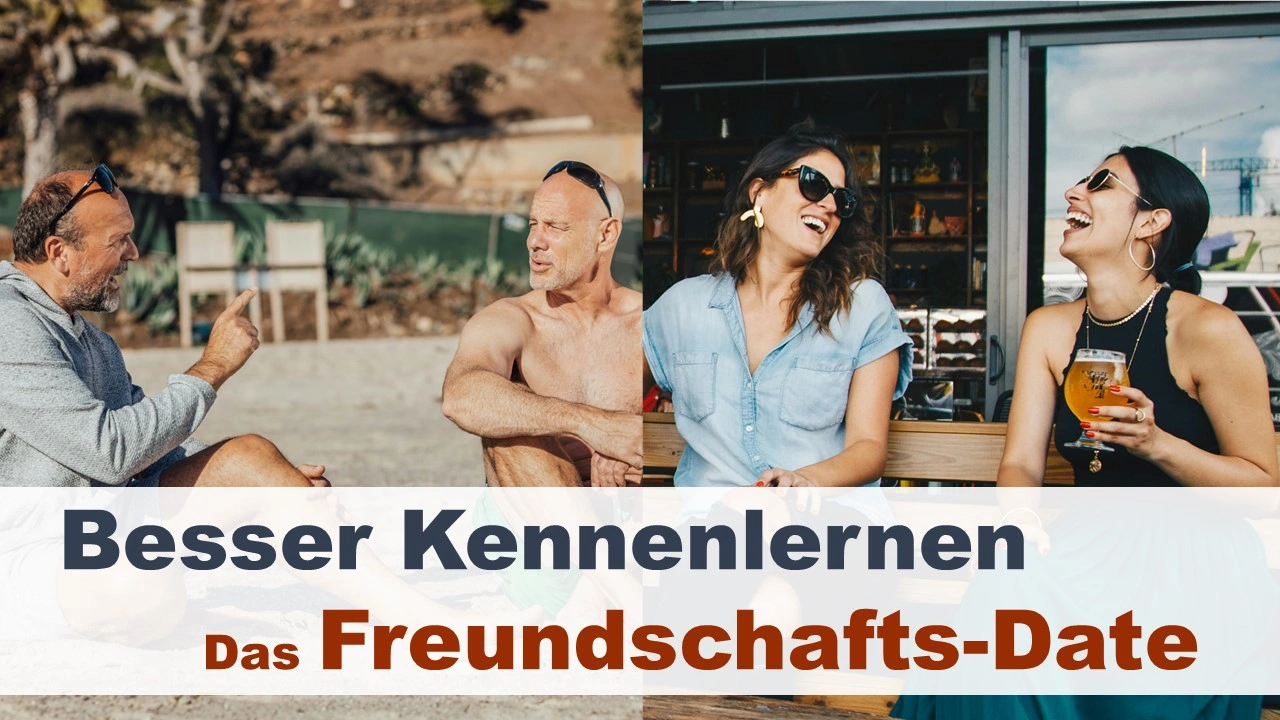 Besser Kennenlernen: Das erste Freundschaftstreffen