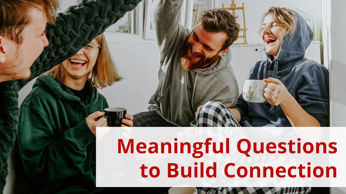 Meaningful Questions for Meaningful Friendships. Photo: Toa Heftiba on unsplash.com (edited)
