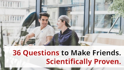 36 Questions to Make friends. Legendary Friends. Photo: Kenan Buhic on unsplash.com