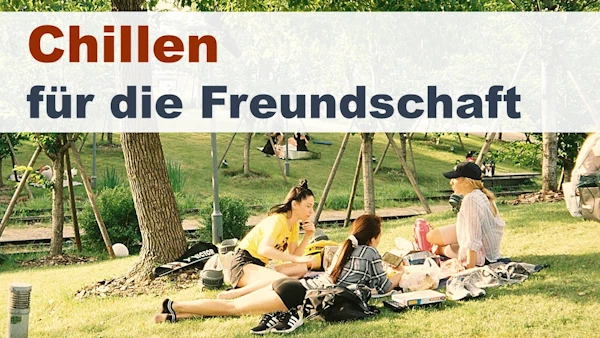 Chillen verbindet: Echte Freundschaft durch gemütliches Abhängen. Chillen Bedeutung: Runterkommen, erholen, wohlfühlen.