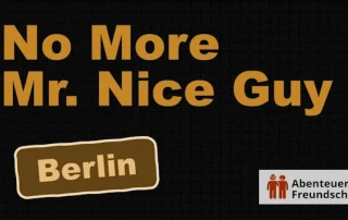 No More Mr. Nice Guy - Gruppe - Nie mehr Mr. Nice Guy Gruppe - Berlin.